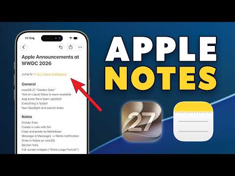 What’s new in Apple Notes in iOS 27?