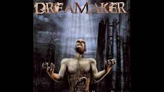 8. Dreamaker - Alone Again