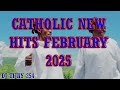 LATEST CATHOLIC SONGS MIX 2025 FEBRUARY HITS DJ TIJAY 254