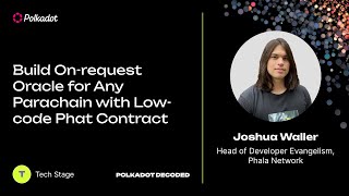 Build On request Oracles for Any Parachain with Low code Phat Contract | Polkadot Decoded 2023<br/>July 10, 2023 (00:17:03) Build On request Oracles for Any Parachain with Low code Phat Contract | Polkadot Decoded 2023<br/>July 10, 2023 (00:17:03)