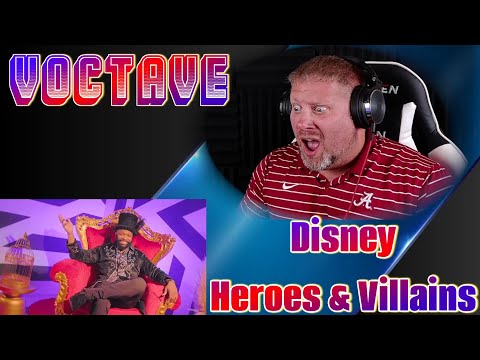 Voctave - Disney Heroes & Villains | REACTION