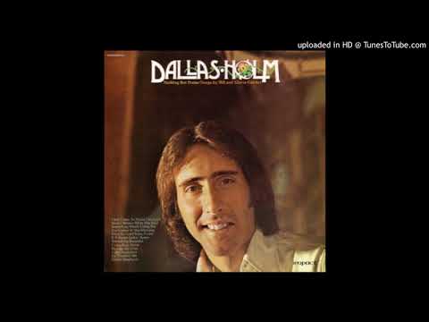 Nothing But Praise LP - Dallas Holm (1975) [Full Album]
