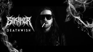 Striker - DEATHWISH (Official Video)