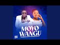 Moyo Wangu