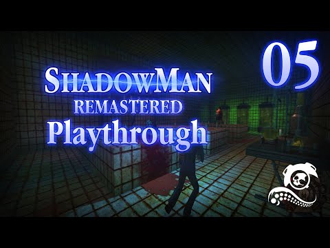 Shadow Man: Remastered Playthrough - Part 5 Experimentation Rooms