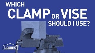 Clamp or Vise | DIY Basics