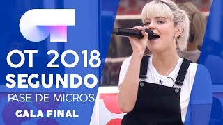 &quot;DANGEROUS WOMAN&quot; - ALBA RECHE | SEGUNDO PASE DE MICROS GALA FINAL | OT 2018