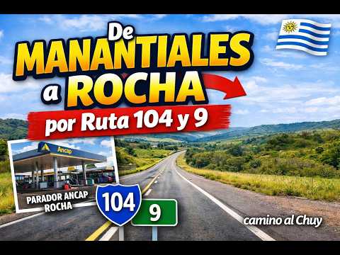De Manantiales a Rocha | Viaje al Chuy Parte 2
