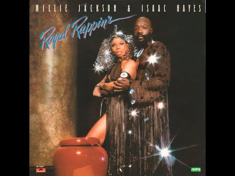 Millie Jackson, Isaac Hayes - If I Had My Way  / If I Had Your Way (1979)