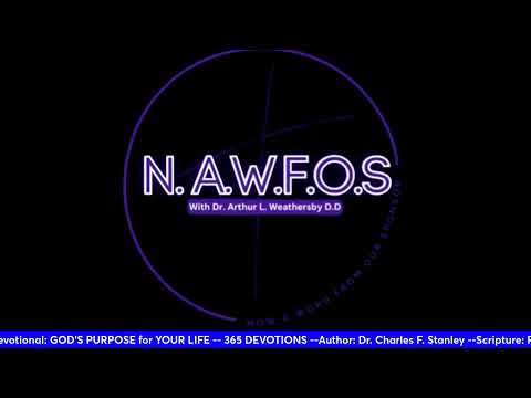 "End of the Week Devotional Teaching with Sr. Apostle Dr. Arthur L. Weathersby"