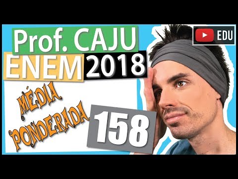 [ENEM 2018] 158 📓 MÉDIA PONDERADA Os alunos da disciplina de estatística, em um curso