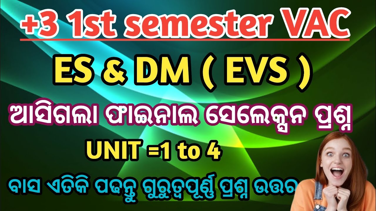 +3 First Semester EVS // Important Long Question 2026 // Unit 1 To 4 // Sem 1 VAC ES & DM