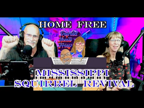 'Mississippi Squirrel Revival' Home Free Revival @HomeFreeGuys #homefreereaction Ep 141