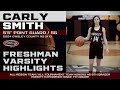 2024 Carly Smith, Varsity Freshmen Year Highlights