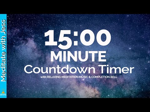 15 Minute Timer | Count Down 15 Minutes | Relaxing Meditation Music Timer | Meditation