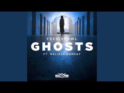 Ghosts (Extended Mix)