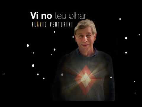 Vi No Teu Olhar - Flávio Venturini