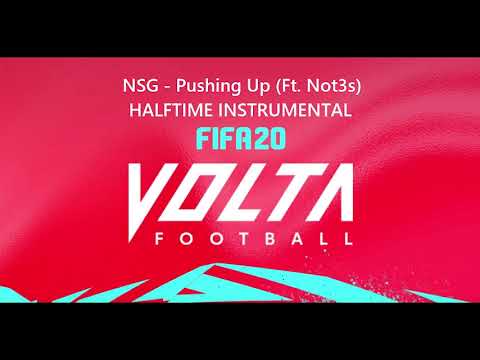 FIFA 20 - NSG - Pushing Up (Ft. Not3s) [Halftime Instrumental]