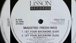 MAESTRO FRESH WES - LET YOUR BACKBONE SLIDE (INSTRUMENTAL)