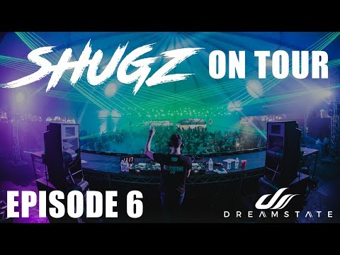 Shugz on Tour Ep6 - Dreamstate, So Cal. USA DEBUT