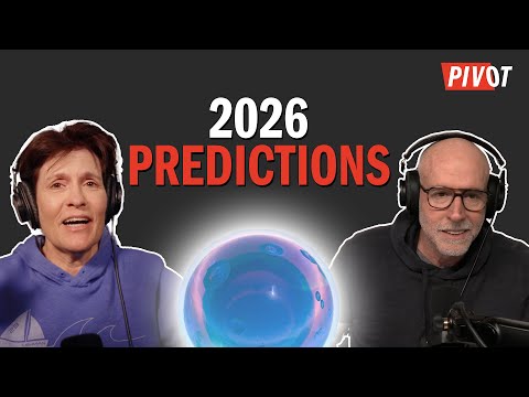 Kara Swisher & Scott Galloway’s 2026 Predictions on AI, Stocks, Trump, and… Lesbians? | Pivot
