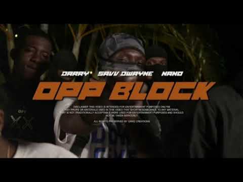 DARRY X SAVV DWAYNE X NANO - OPP BLOCK (OFICIAL AUDIO)