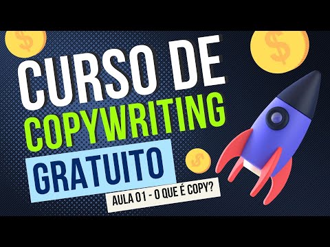 Curso de Copywriting Básico Aula 1 O que é Copy