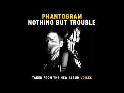 Phantogram 'Nothing But Trouble' [Official Audio]
