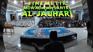 Download lagu MUWADA'AH SANTRI AL-JAUHARI ‼️ cinemetik video mp3