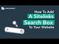 How to add a sitelinks search box to your website