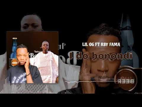 LIL OG FEAT R-BY FAMA _ I do bonondi ( son officiel   ) @rbyfamaofficiel3356