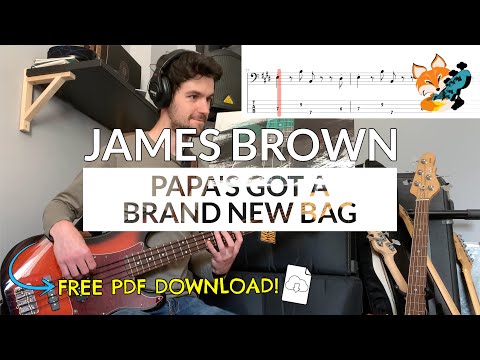 James Brown - Papa's Got A Brand New Bag (Bass Cover) | Bass TAB Download