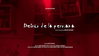 Detrás de la persiana VIDEOMINUTO de TERROR