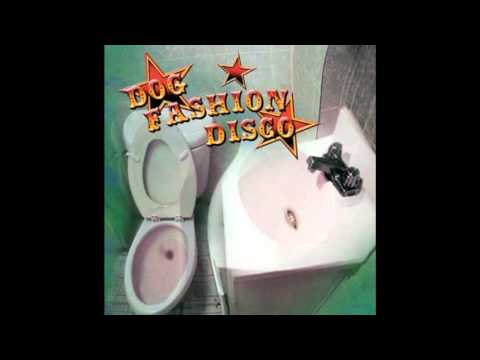 Dog Fashion Disco - Déjà Vu