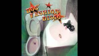 Dog Fashion Disco - Déjà Vu