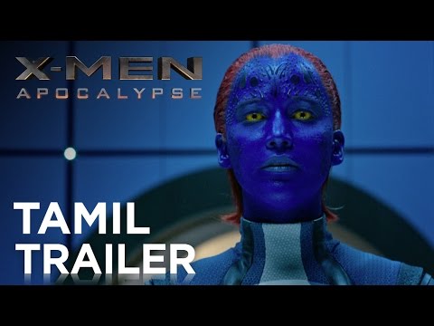 X-MEN: APOCALYPSE | Official Tamil Trailer | Fox Star India