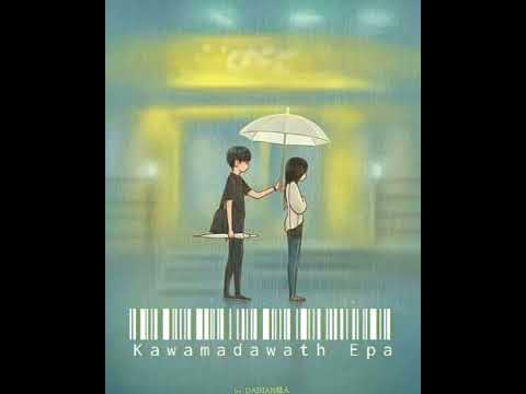 Kawamadawath Epa - Manej Sanjaya - music max