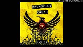 Econoline Crush - You Don&#39;t Know What It&#39;s Like 2007