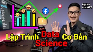 Phân tích Facebook Cá Nhân Bằng Python và ChatGPT | Hướng Dẫn Data Science Cơ Bản Cho Người Mới