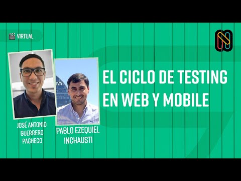 El Ciclo de Testing en Web y Mobile