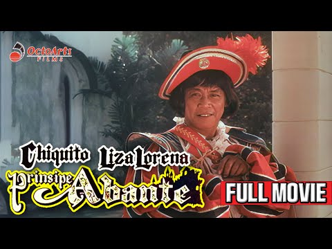 PRINSIPE ABANTE | Full Movie | Chiquito, Liza Lorena, Rhodora Silva