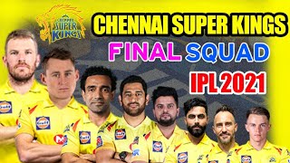 IPL 2021 Chennai Super Kings Final Squad ! CSK Full Squad in IPL 2021