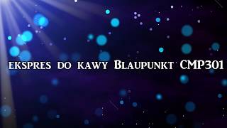 Blaupunkt CMP301 - відео 1