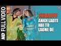 Ankh Ladti Hai To Ladne De Full Song Khauff Daler Mehndi Asha Bhosle Raveena Tandon