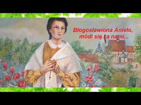LITANIA DO BŁOGOSŁAWIONEJ ANIELI SALAWY