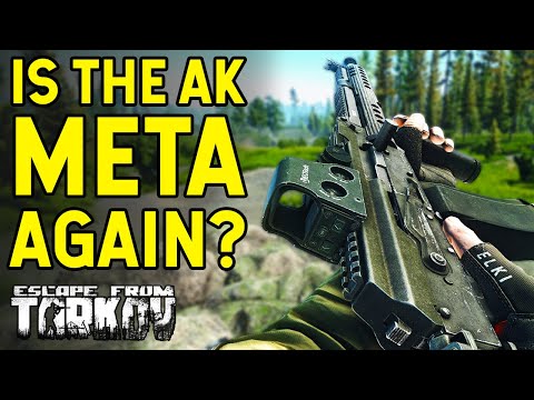 The AKs Got Buffed In Tarkov! Are They Meta Now?