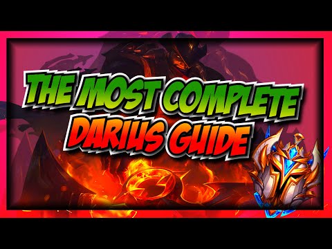 [SEASON 10] THE MOST COMPLETE DARIUS GUIDE - ITEMS, RUNES, ABILITIES, COMBOS, MECHANICS, MORE