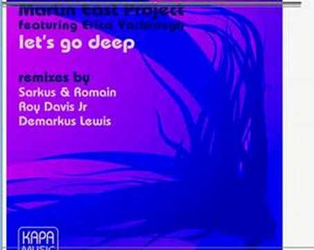 Martin East Project - "Let's Go Deep"