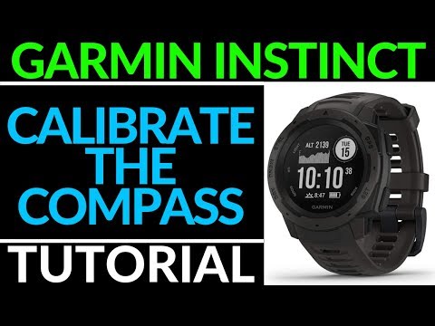 Calibrate the Compass on Your Garmin Instinct