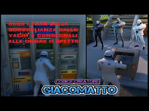 RUBA I PIANI DELLA SORVEGLIANZA DALLO YACHT E CONSEGNALI ALLE OMBRE O SPETTRI - MISSIONI BRUTUS